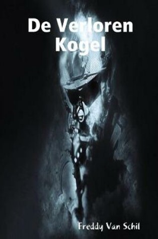 Cover of De Verloren Kogel