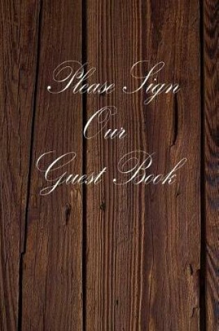 Cover of Please Sign Our Guest Book