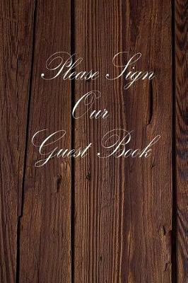Book cover for Please Sign Our Guest Book