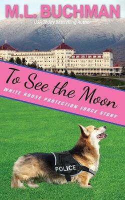 Book cover for To See the Moon
