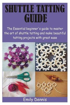 Book cover for Shuttle Tatting Guide