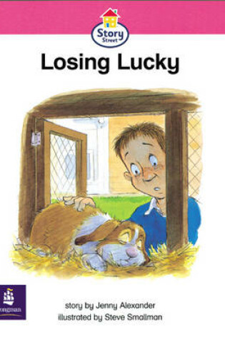 Cover of Losing Lucky Story Street Emergent stage step 6 Storybook 53