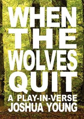 Book cover for When the Wolves Quit