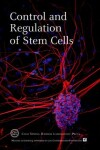 Book cover for Control and Regulation of Stem Cells