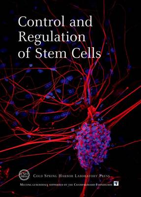 Book cover for Control and Regulation of Stem Cells