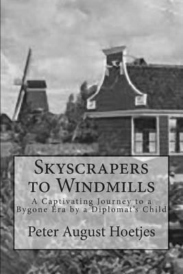 Book cover for Skyscrapers to Windmills