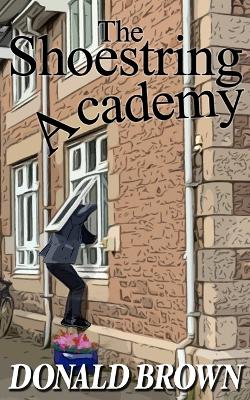 Book cover for The Shoestring Academy