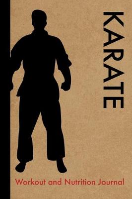 Book cover for Karate Workout and Nutrition Journal