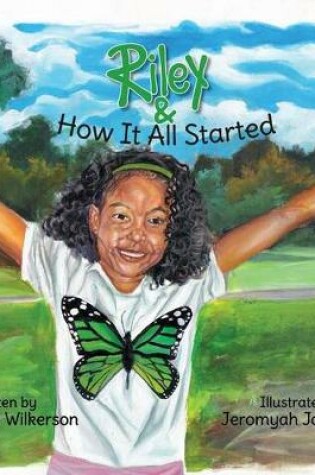 Cover of Riley & How It All Started