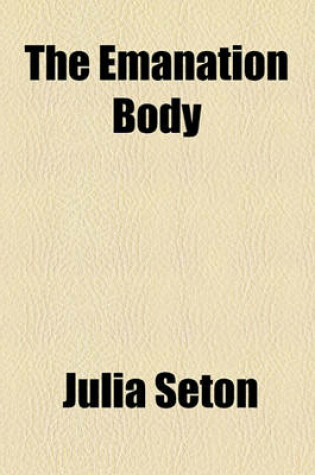 Cover of The Emanation Body