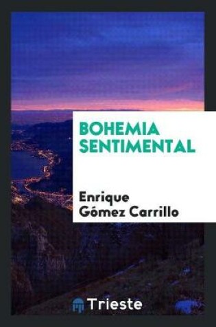 Cover of Bohemia Sentimental