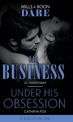 Book cover for Bad Business / Under His Obsession