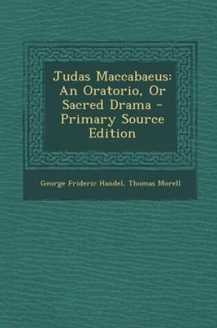 Cover of Judas Maccabaeus