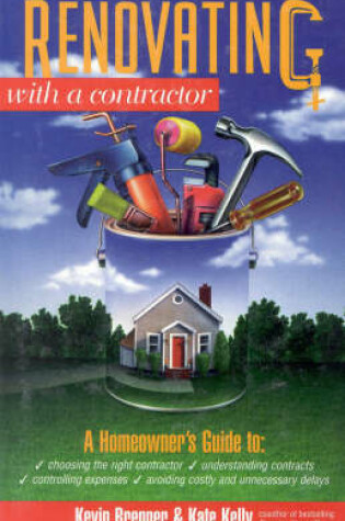 Cover of Renovating with a Contractor