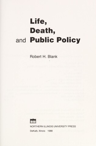 Cover of Life, Death and Public Policy