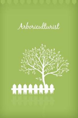 Cover of Arboriculturist