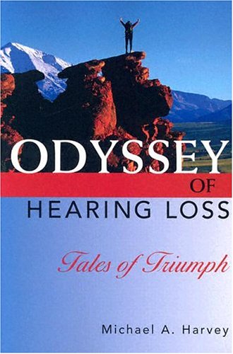 Cover of Odyssey of Hearing Loss