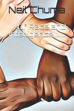 Cover of Of Race and Intelligence........