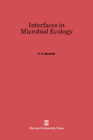 Cover of Interfaces in Microbial Ecology