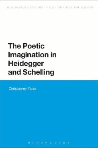 Cover of The Poetic Imagination in Heidegger and Schelling