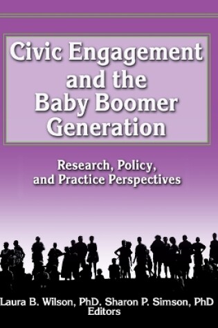 Cover of Civic Engagement and the Baby Boomer Generation