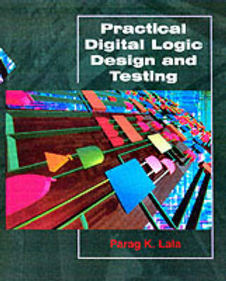 Cover of Practical Digital Design and Testing