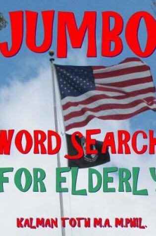 Cover of Jumbo Word Search for Elderly