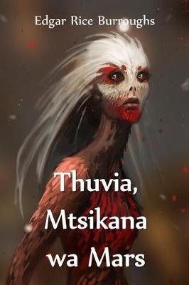 Book cover for Thuvia, Mtsikana wa Mars