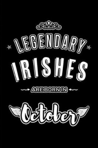 Cover of Legendary Irishes are born in October