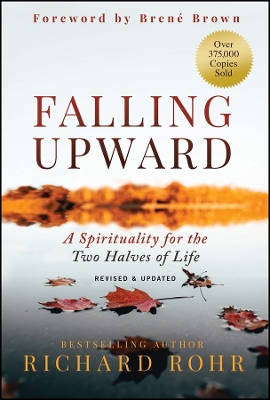 Book cover for Falling Upward: A Spirituality for the Two Halves of Life, 2nd Edition