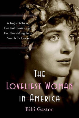 Book cover for The Loveliest Woman in America