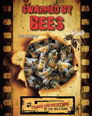 Cover of Swarmed by Bees
