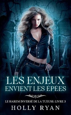 Cover of Les Enjeux Envient les Épées