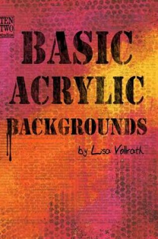 Cover of Basic Acrylic Backgrounds