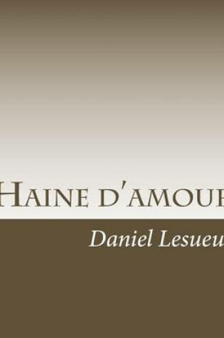 Cover of Haine d'Amour