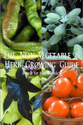 Cover of The New Vegetable & Herb Growing Guide