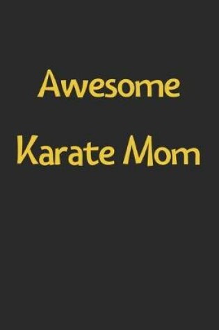 Cover of Awesome Karate Mom