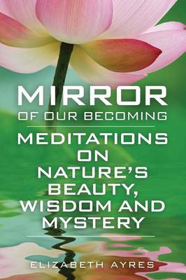 Book cover for Mirror of Our Becoming