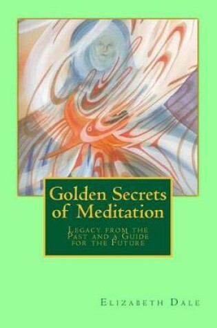 Cover of Golden Secrets of Meditation