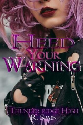 Cover of Heed Your Warning