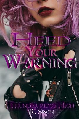 Book cover for Heed Your Warning