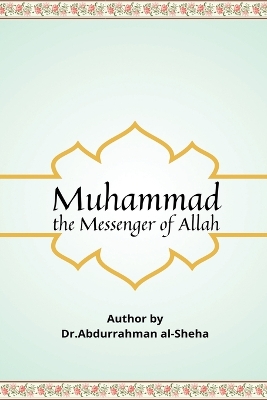 Book cover for Muhammad The Messenger of God