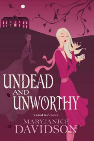 Cover of Undead And Unworthy