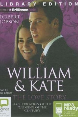 Cover of William & Kate the Love Story