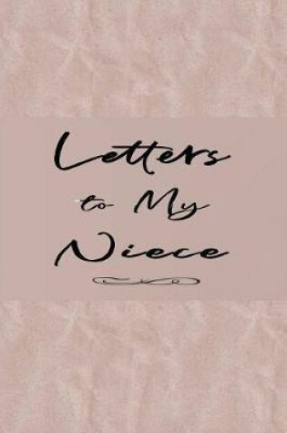 Cover of Letters to My Niece Book