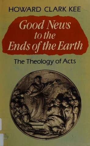 Book cover for Good News to the Ends of the Earth