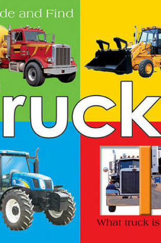 Cover of Large Slide and Find Trucks