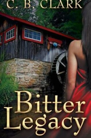 Cover of Bitter Legacy
