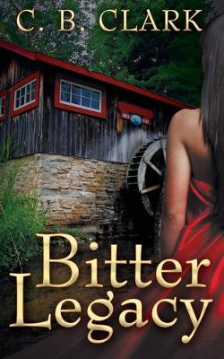 Book cover for Bitter Legacy