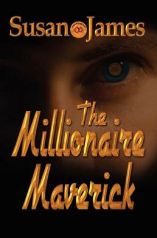 Cover of The Millionaire Maverick